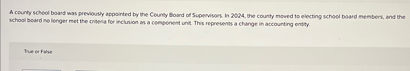  A county school board was previously appointed by the County Board