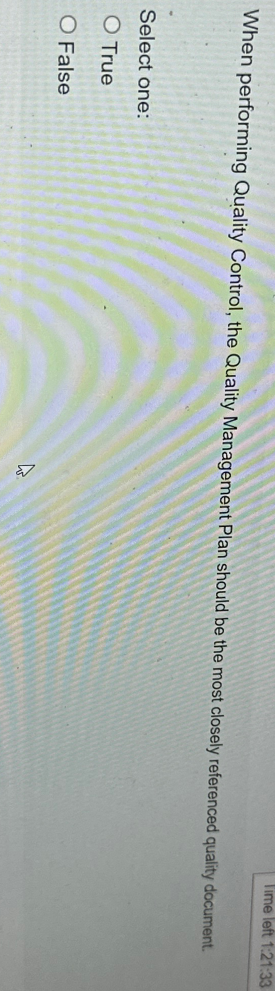  When performing Quality Control, the Quality Management Plan should be the