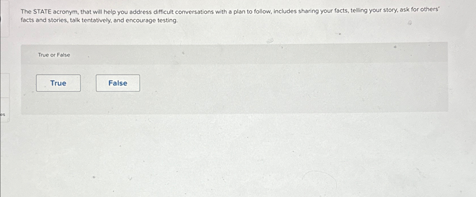  The STATE acronym, that will help you address difficult conversations with