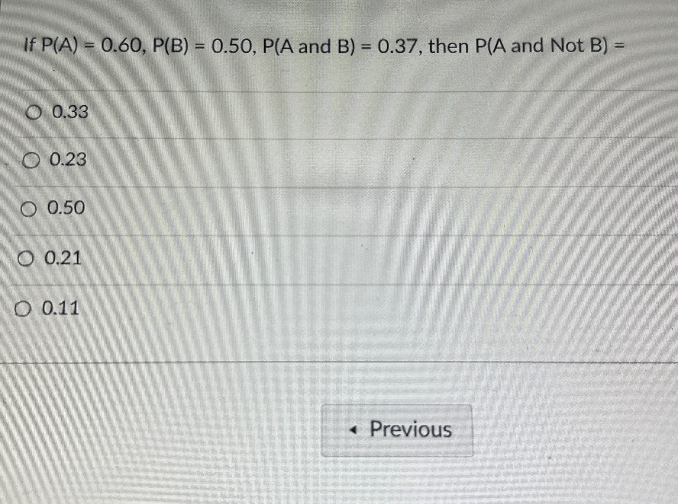  If and B, then and Not B 0.33 0.23 0.50 0.21