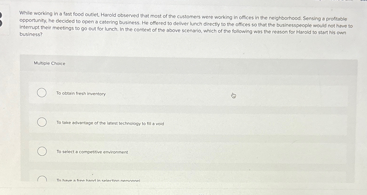  While working in a fast food outlet, Harold observed that most