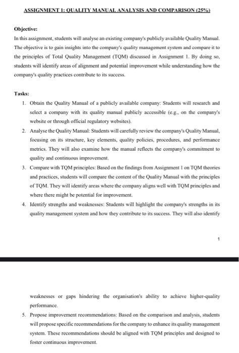 TQM for Managers Objective: In this assignment, students will analyse an existing