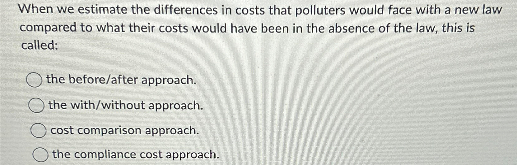 When we estimate the differences in costs that polluters would face