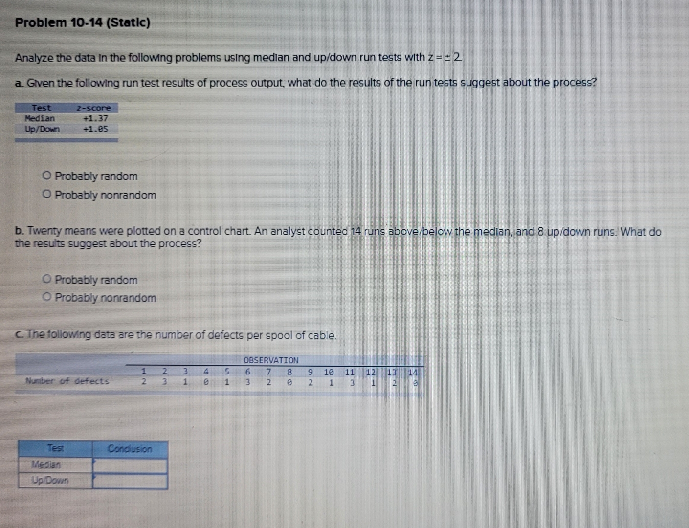 Problem 10-14(Static) Analyze the data In the following problems using median