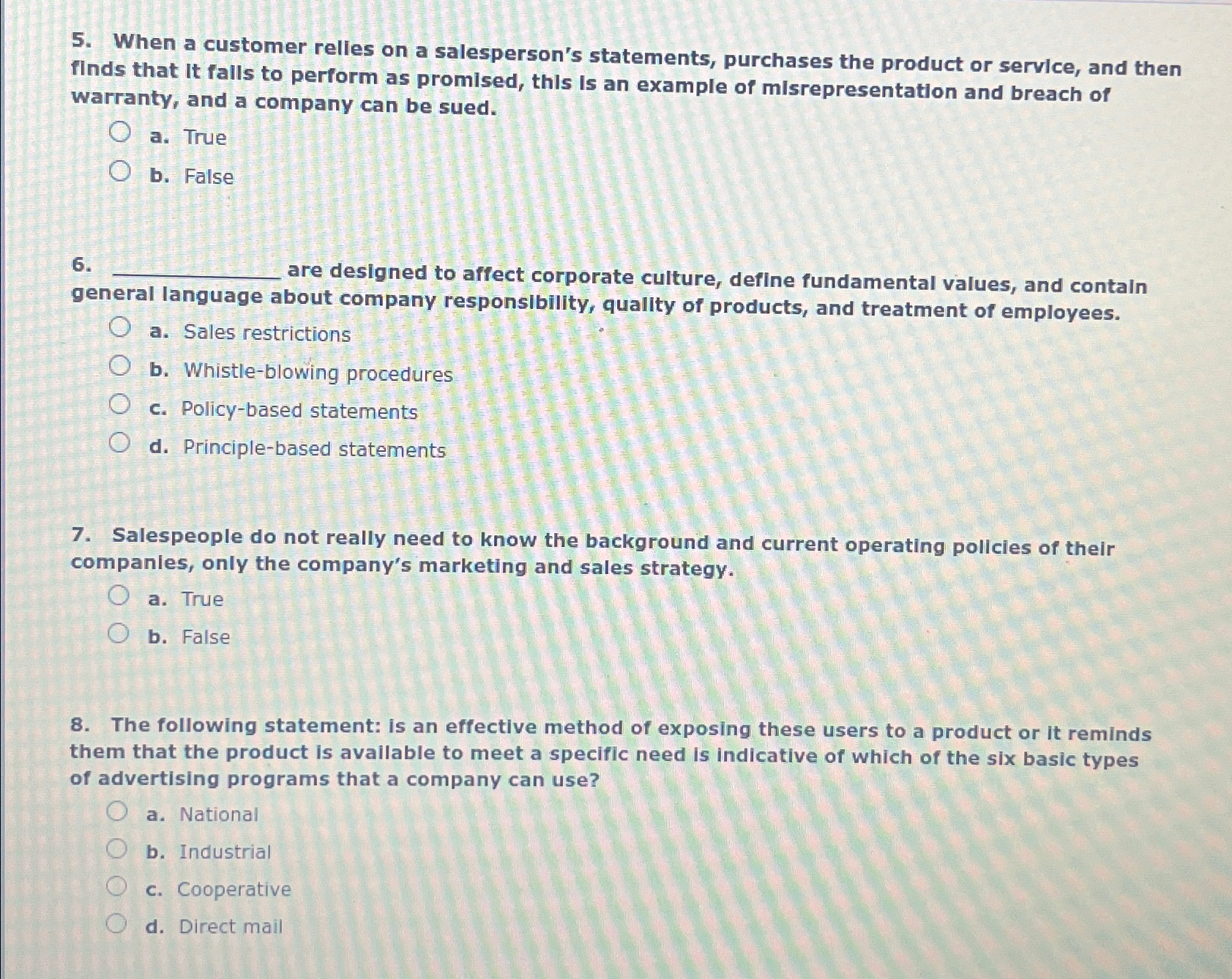  When a customer relles on a salesperson's statements, purchases the product