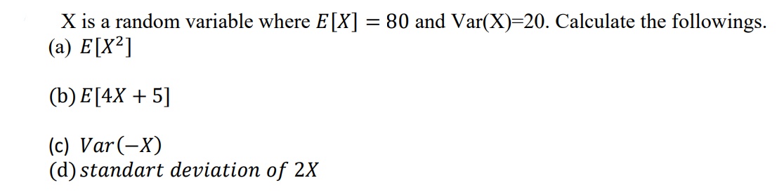 Please provide a step by step for these calculations X is a