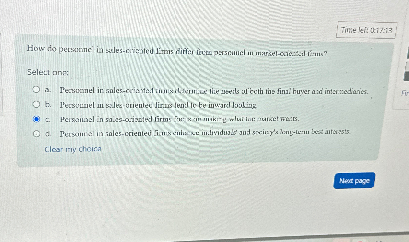  Time left 0:17:13 How do personnel in sales-oriented firms differ from