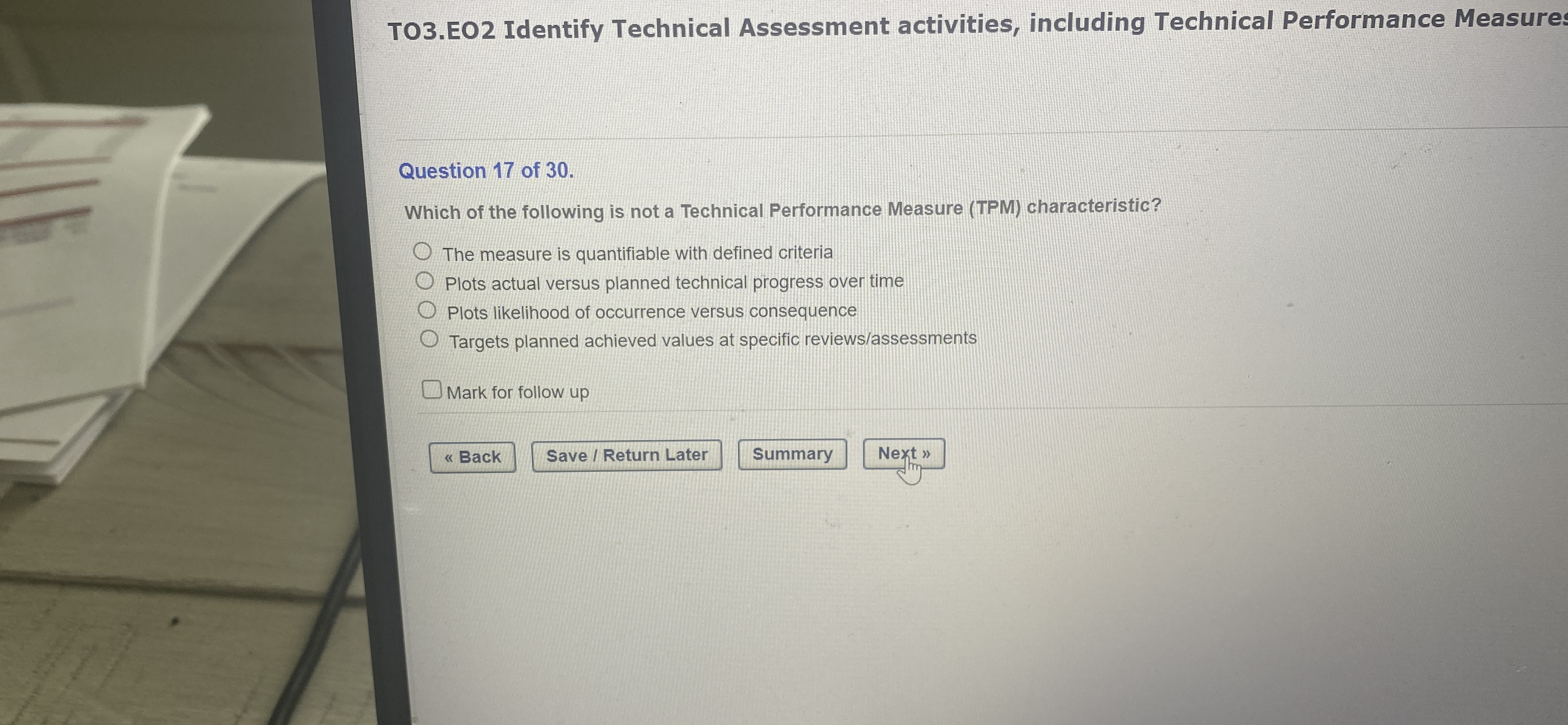 T03.EO2 Identify Technical Assessment activities, including Technical Performance Measure Question 17