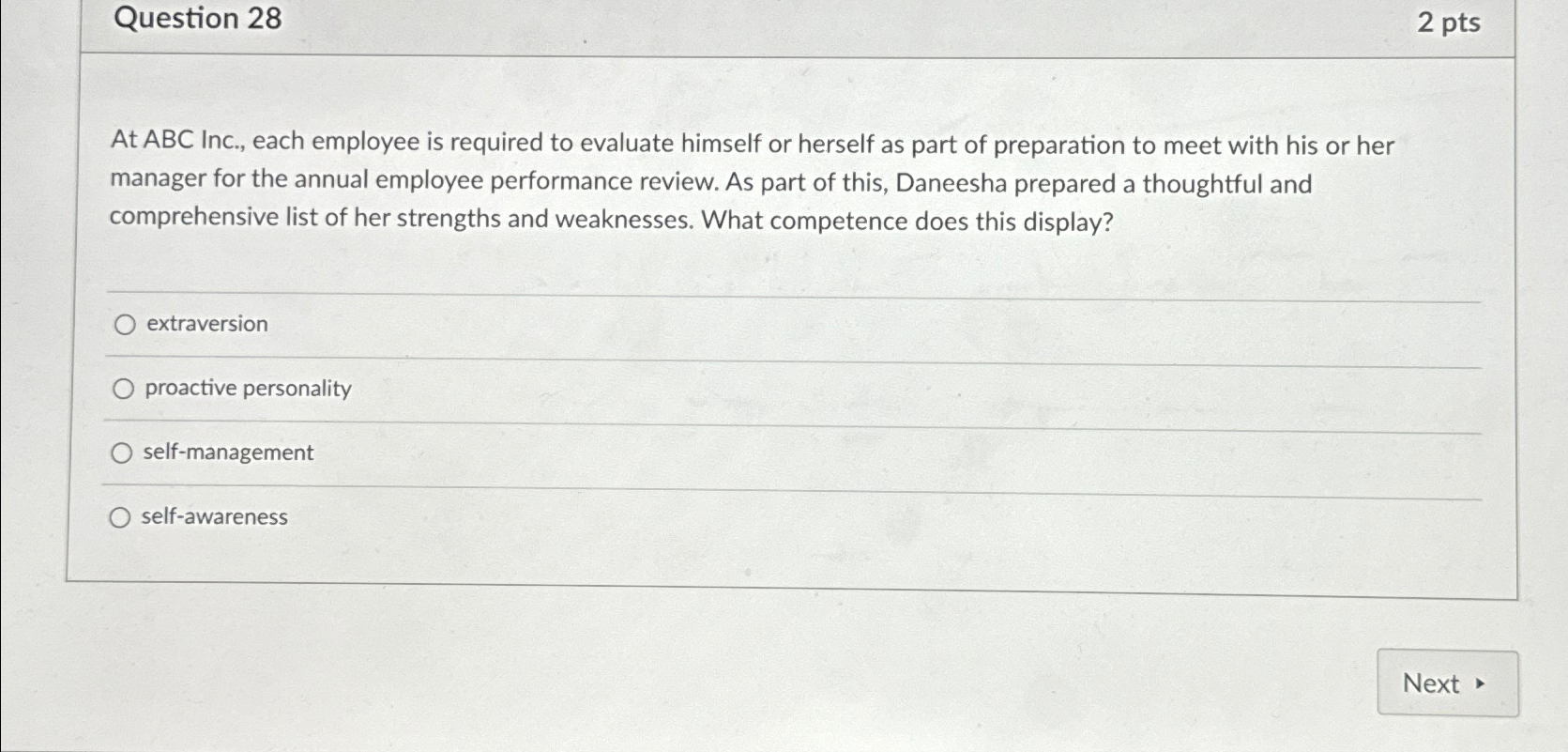  Question 28 2pts At ABC Inc., each employee is required to