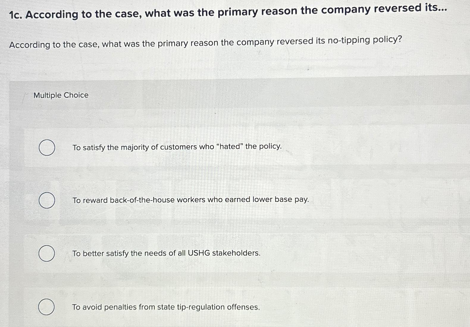  1c. According to the case, what was the primary reason the