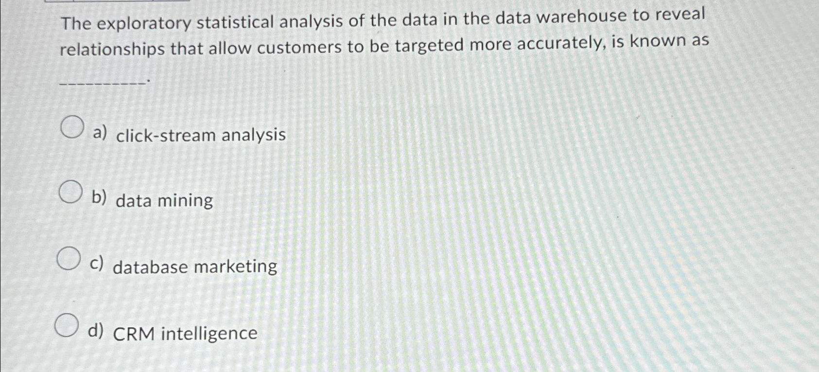 The exploratory statistical analysis of the data in the data warehouse