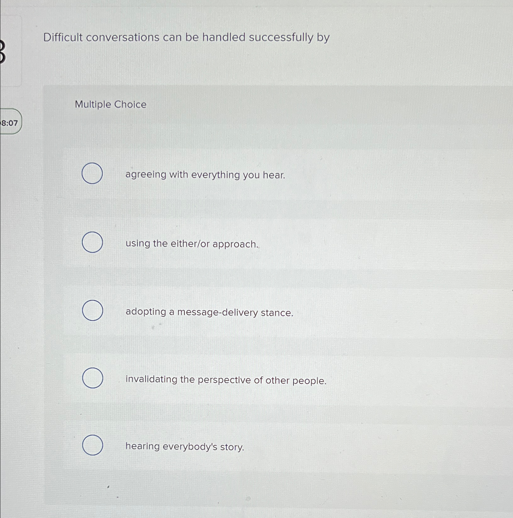  Difficult conversations can be handled successfully by Multiple Choice agreeing with