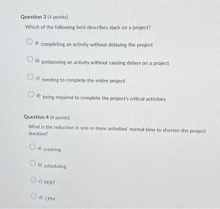 question 3 & 4 Question 3 (4 points) Which of the following
