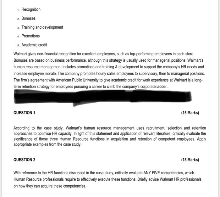 Walmart's human resource management uses recruitment, selection and relention approaches to optimize