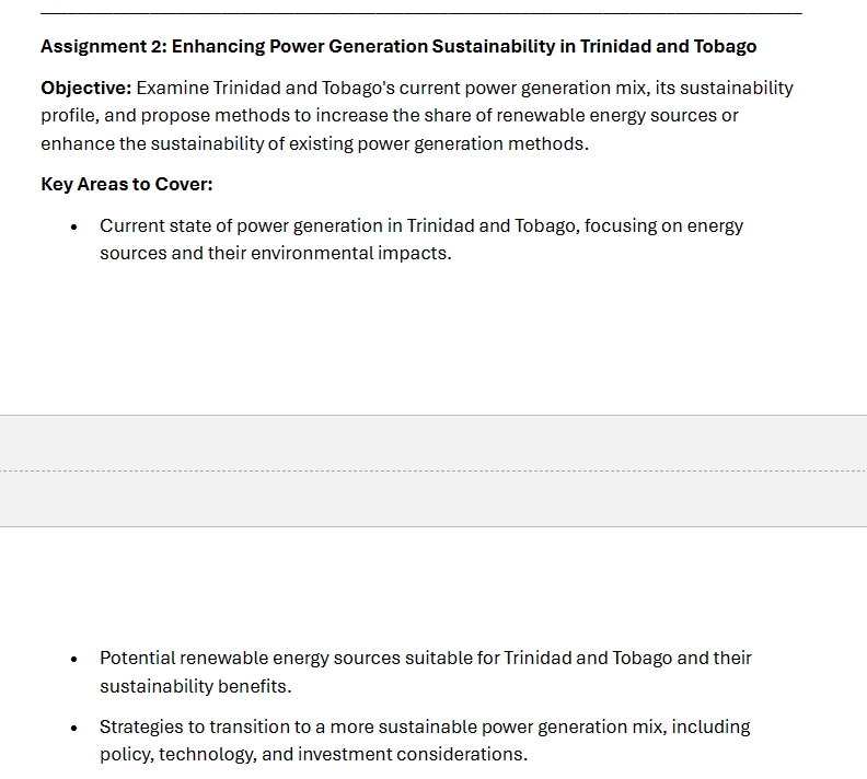  Assignment 2: Enhancing Power Generation Sustainability in Trinidad and Tobago Objective: