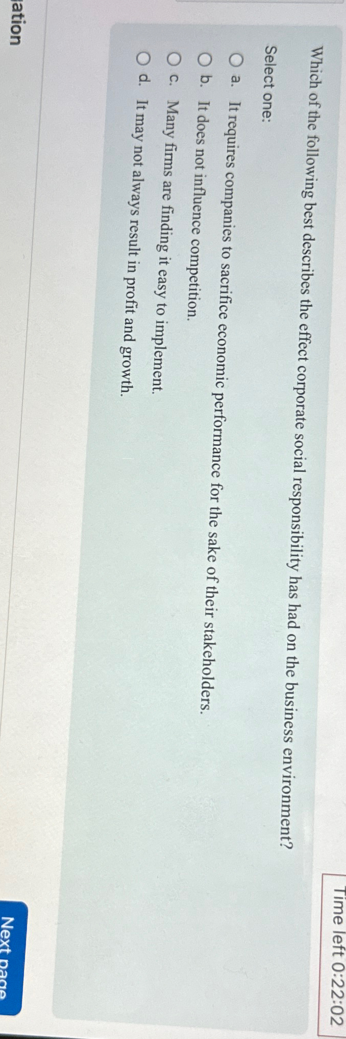  Time left 0:22:02 Which of the following best describes the effect