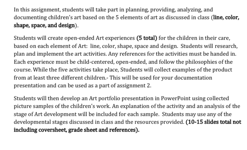  In this assignment, students will take part in planning, providing, analyzing,