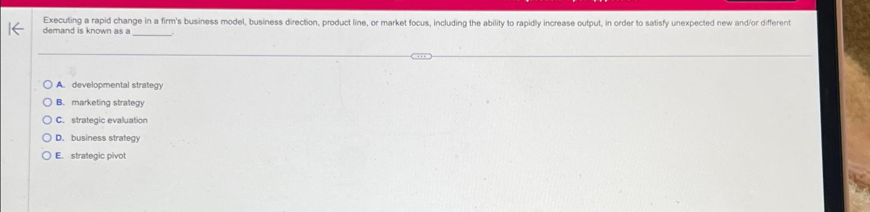  demand is known as a A. developmental strategy B. marketing strategy