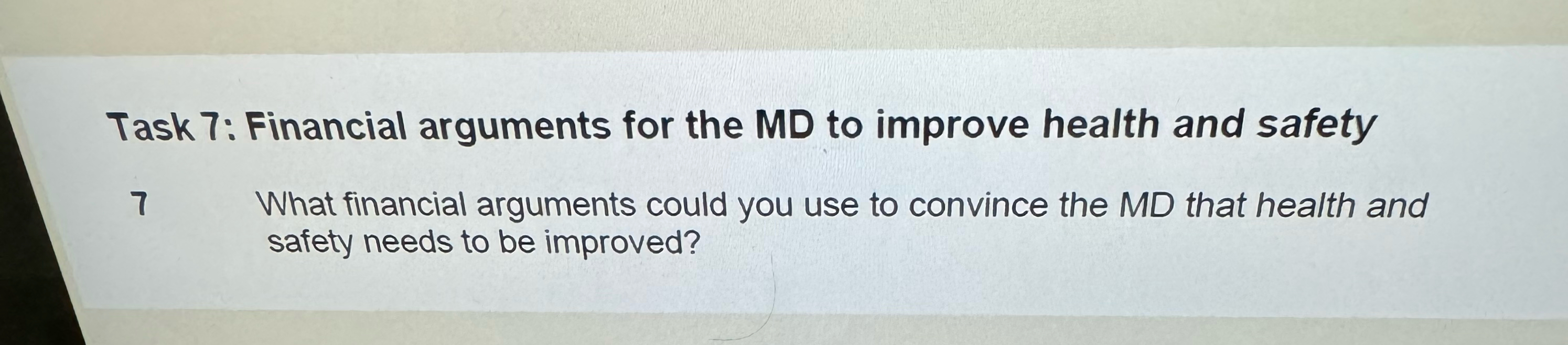  Task 7: Financial arguments for the MD to improve health and