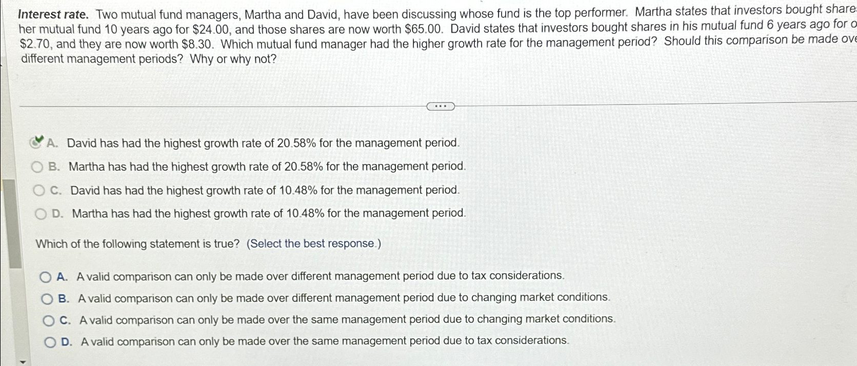  Interest rate. Two mutual fund managers, Martha and David, have been