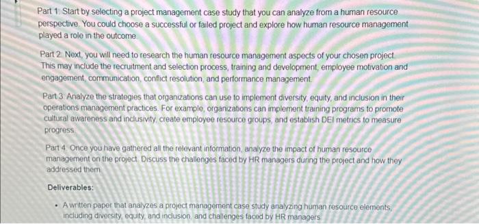  Part 1: Start by selecting a project management case study that