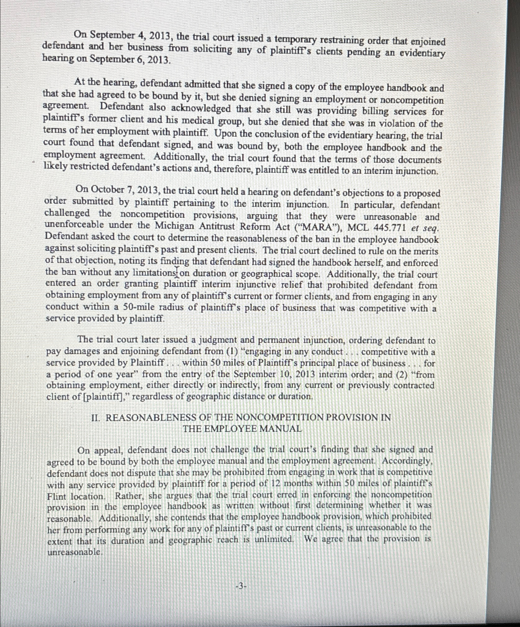  On September 4,2013, the trial court issued a temporary restraining order