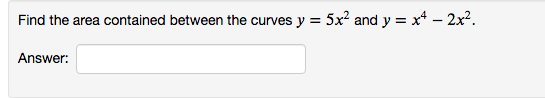Find the area of the region enclosed between y = 2 sin(x)