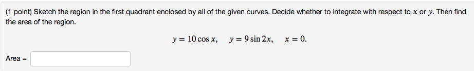 and y = 2 cos(x) from x = 0 to x =