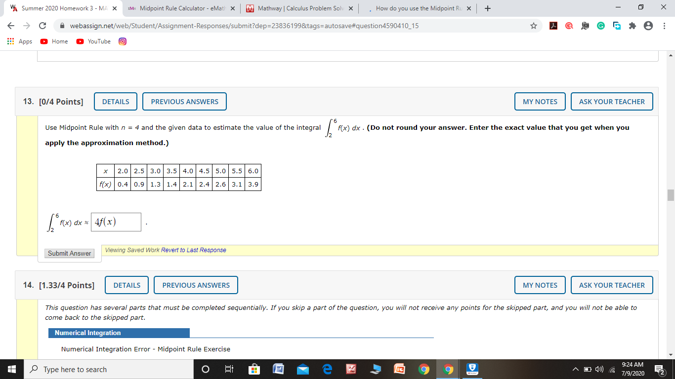 solve it step by step with proper solutions. VA Summer 2020 Homework