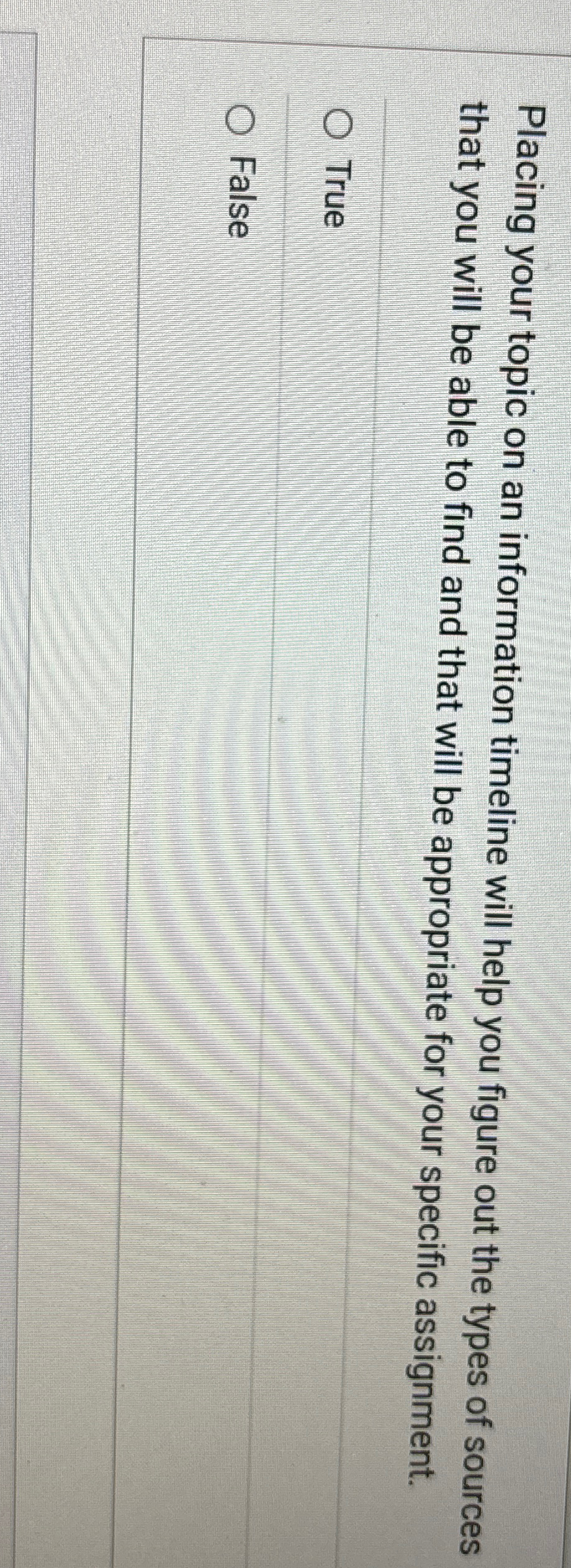  Placing your topic on an information timeline will help you figure