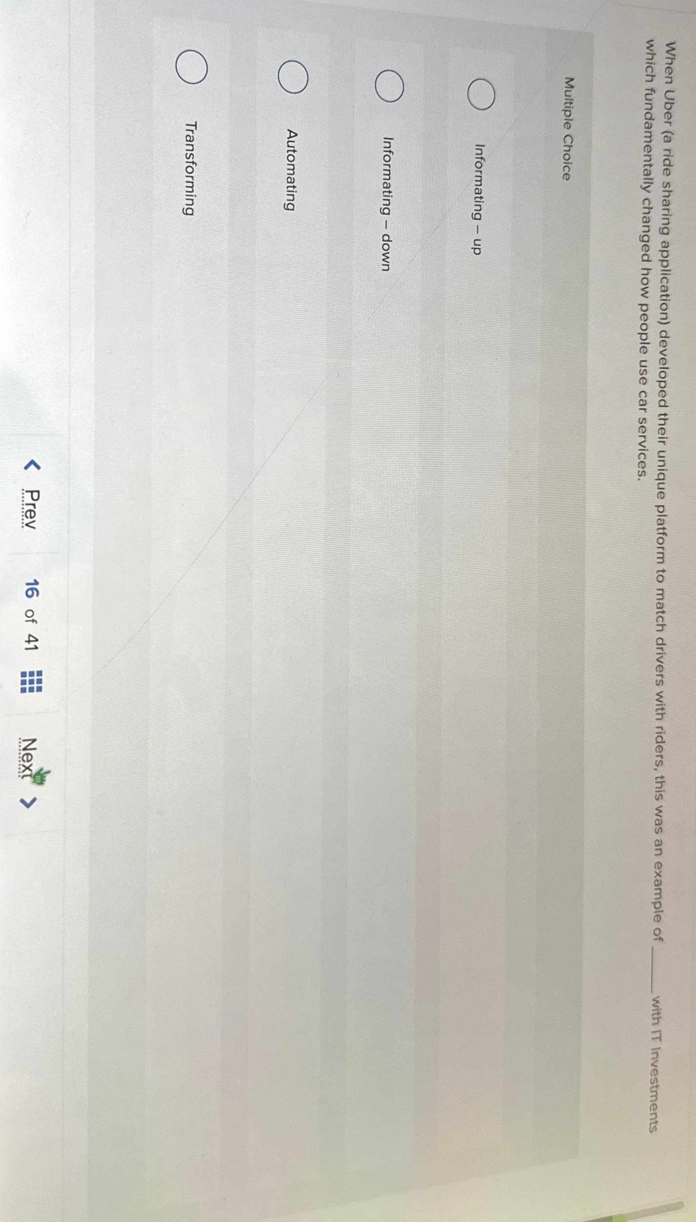  When Uber (a ride sharing application) developed their unique platform to