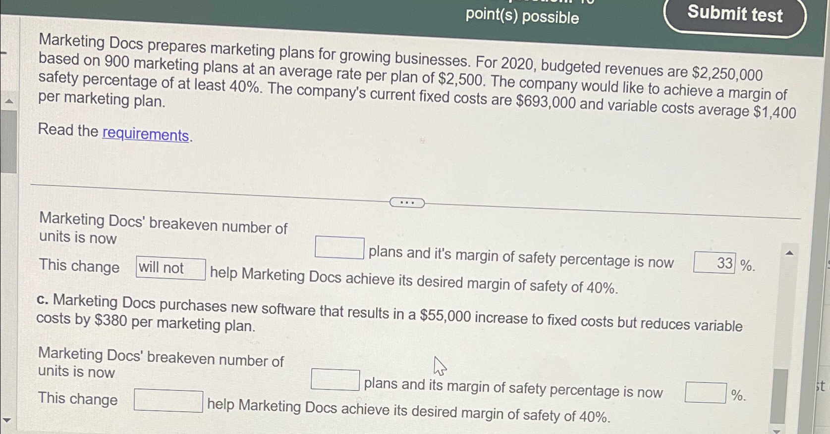  point(s) possible Submit test Marketing Docs prepares marketing plans for growing
