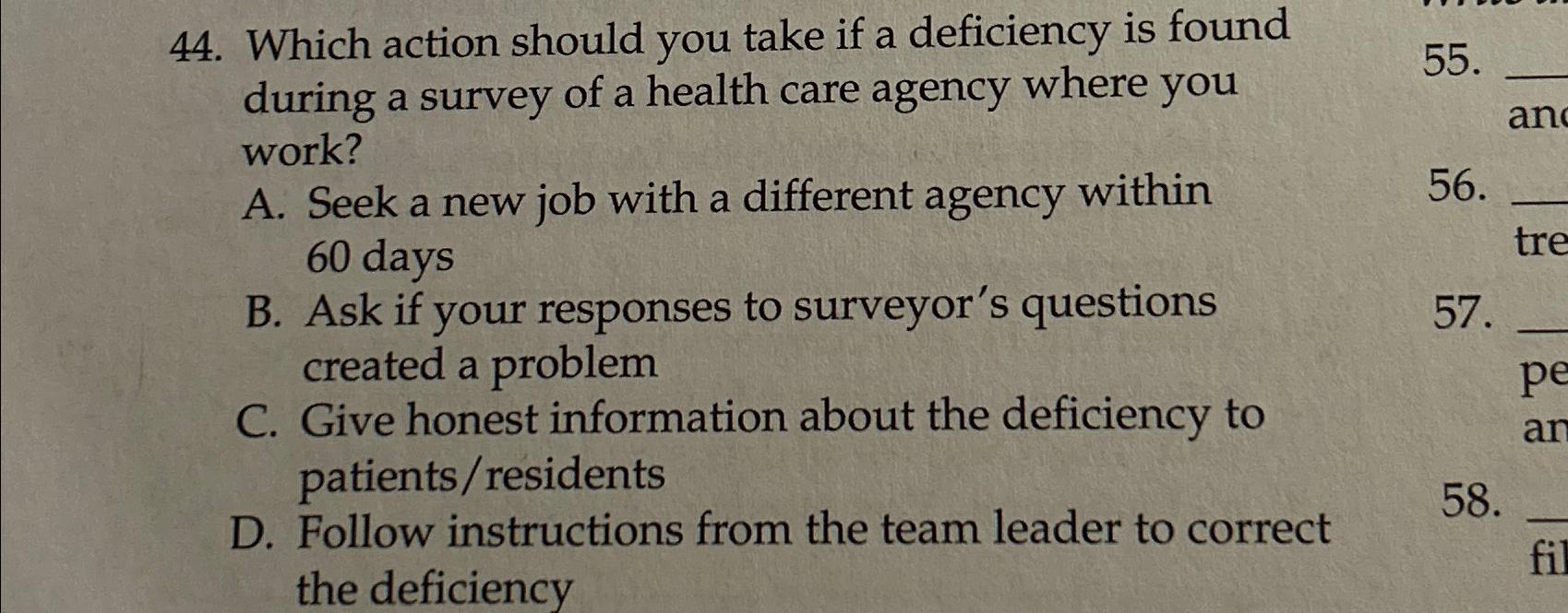  Which action should you take if a deficiency is found during