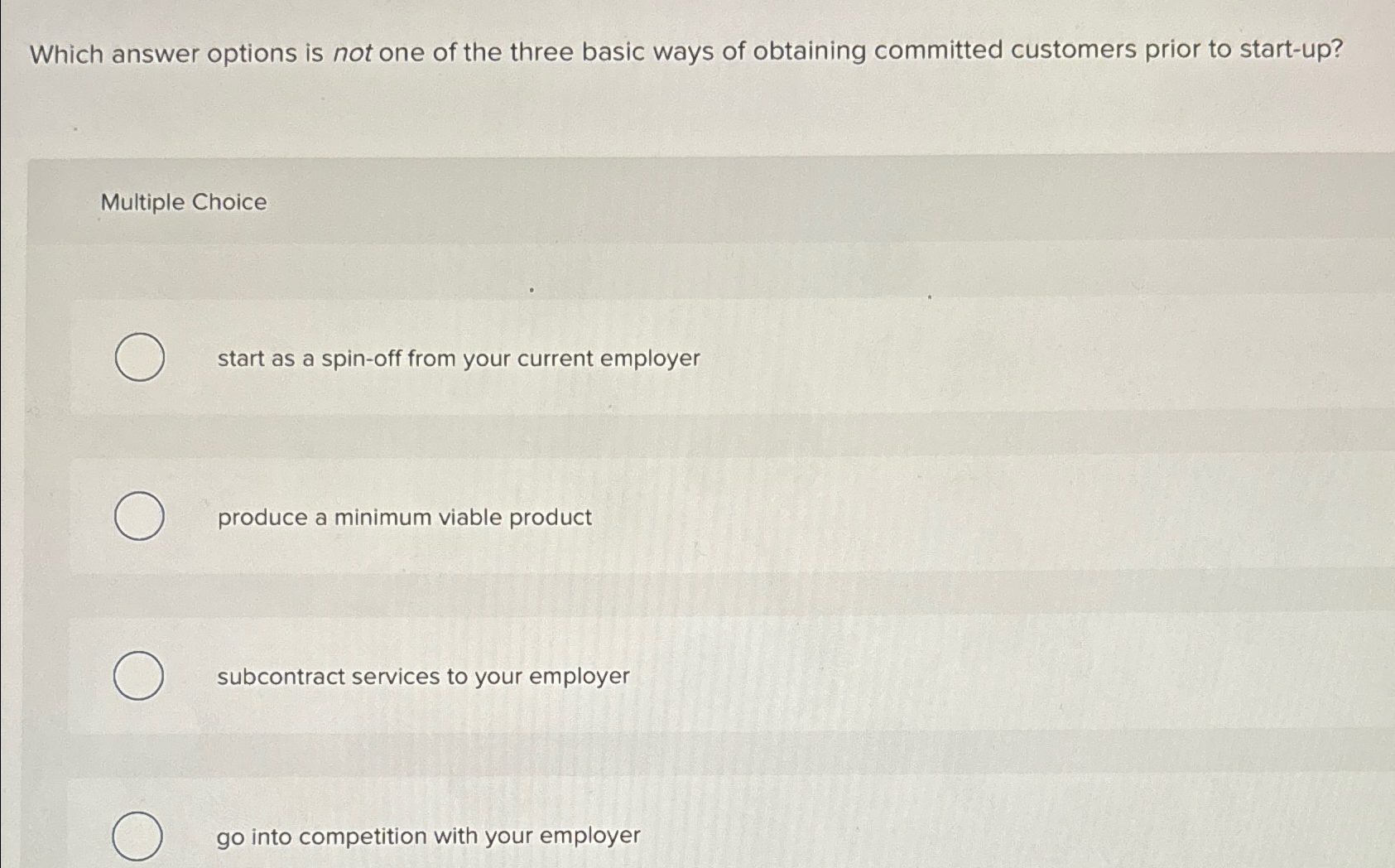  Which answer options is not one of the three basic ways