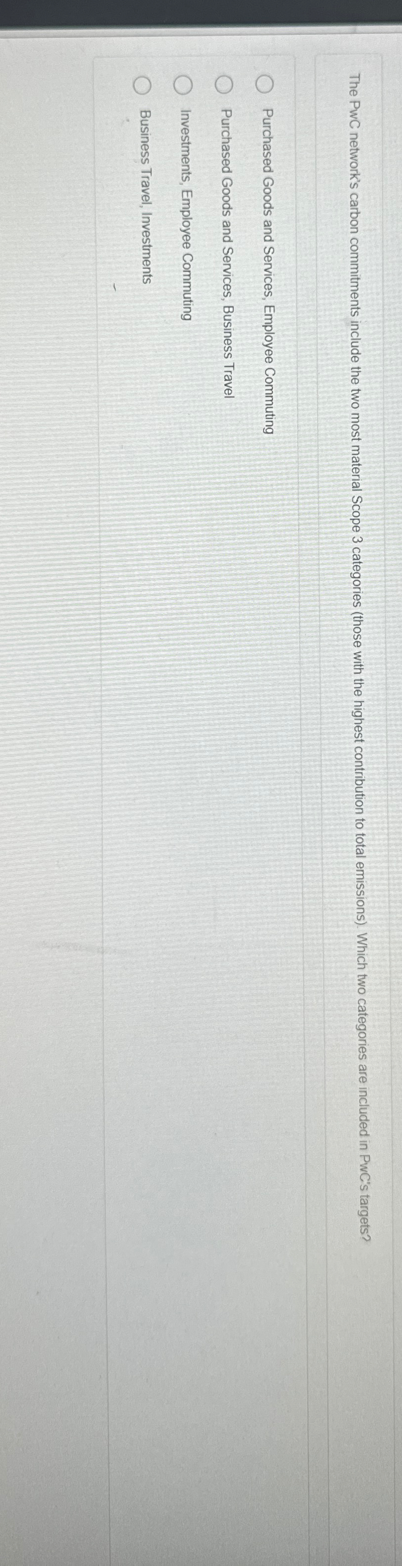  The PwC network's carbon commitments include the two most material Scope