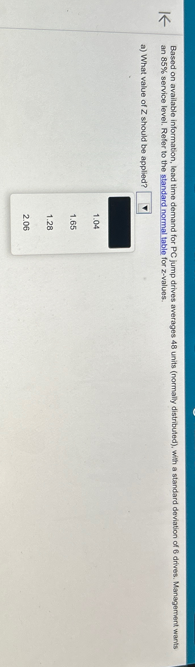  Based on available information, lead time demand for PC jump drives