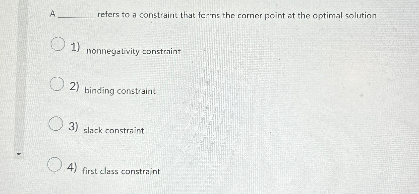  A refers to a constraint that forms the corner point at