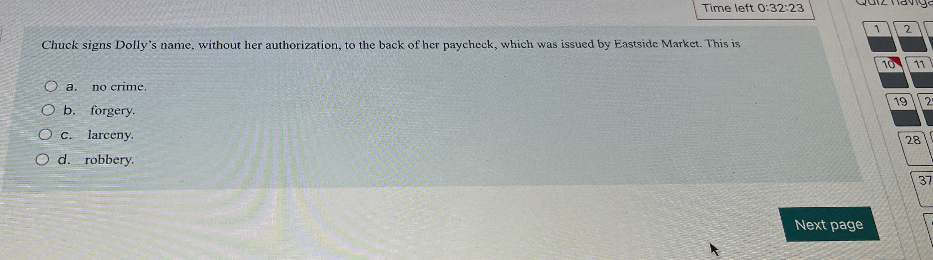  Time left 0:32:23 Chuck signs Dolly's name, without her authorization, to