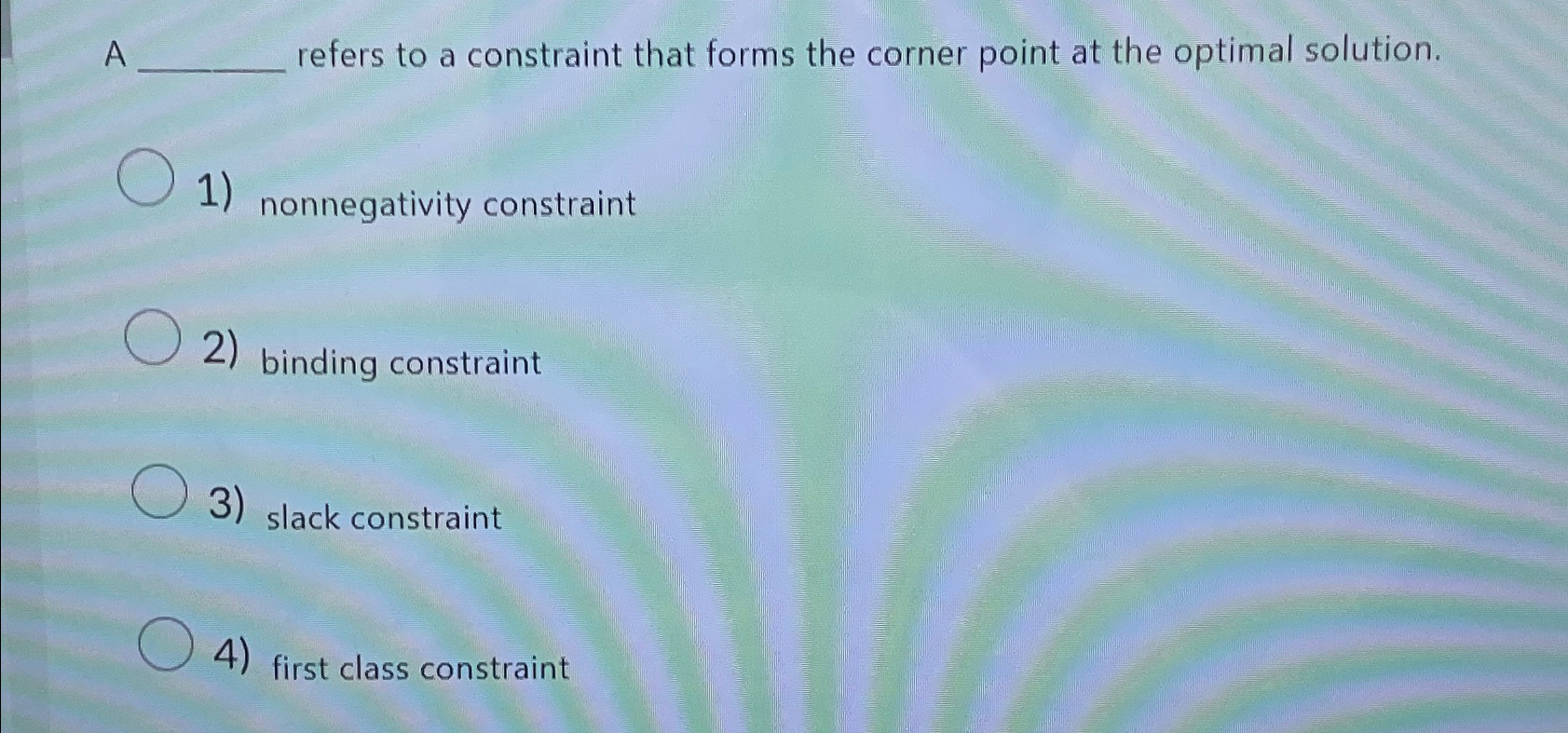  A refers to a constraint that forms the corner point at
