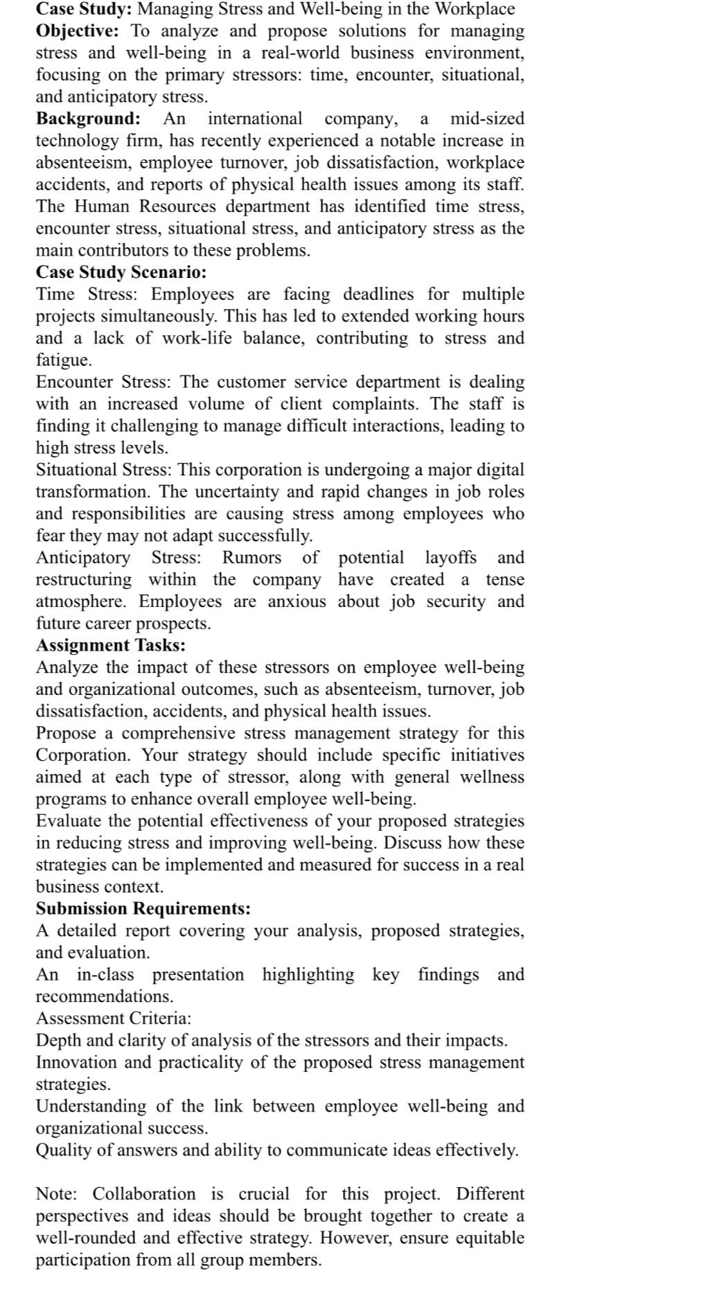  Case Study: Managing Stress and Well-being in the Workplace Objective: To