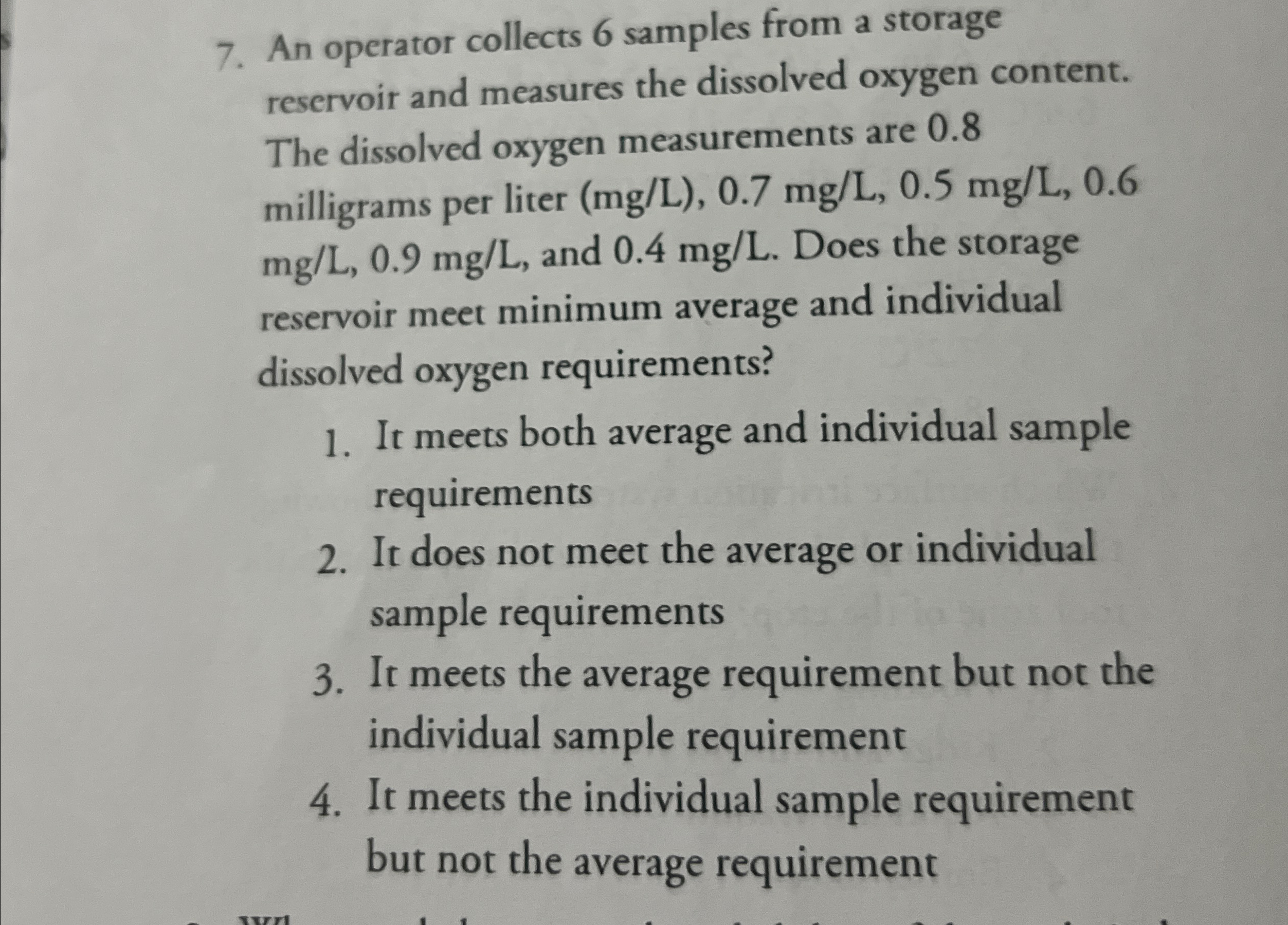  An operator collects 6 samples from a storage reservoir and measures
