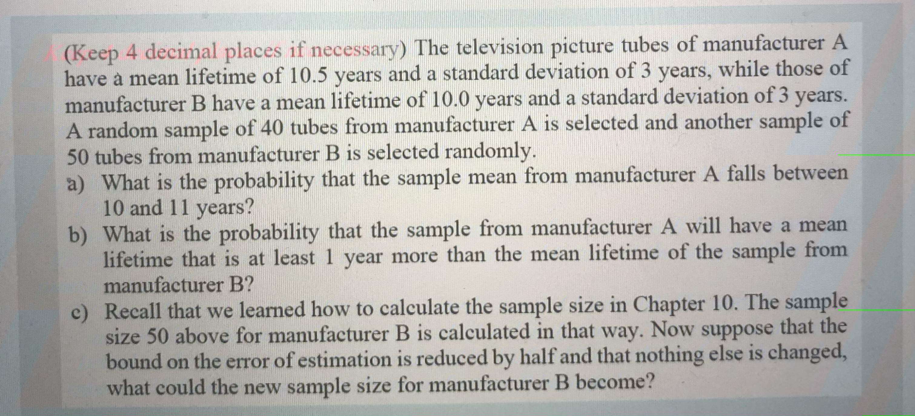 answer with full solutions please (Keep 4 decimal places if necessary) The
