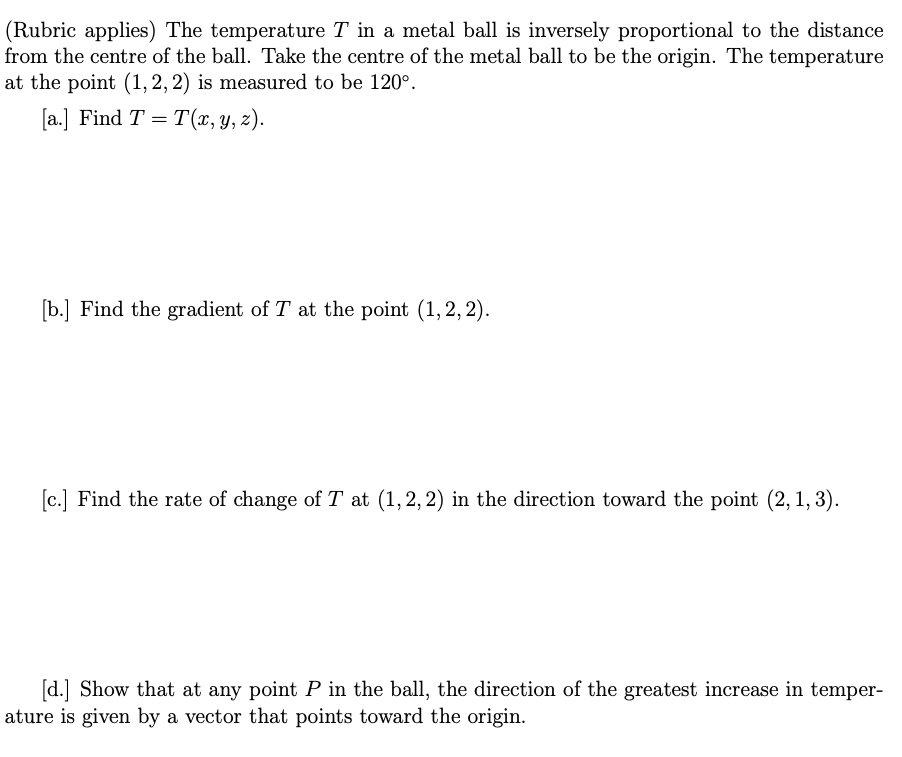 Kindly use proper mathematical notation and detailed steps and working to provide