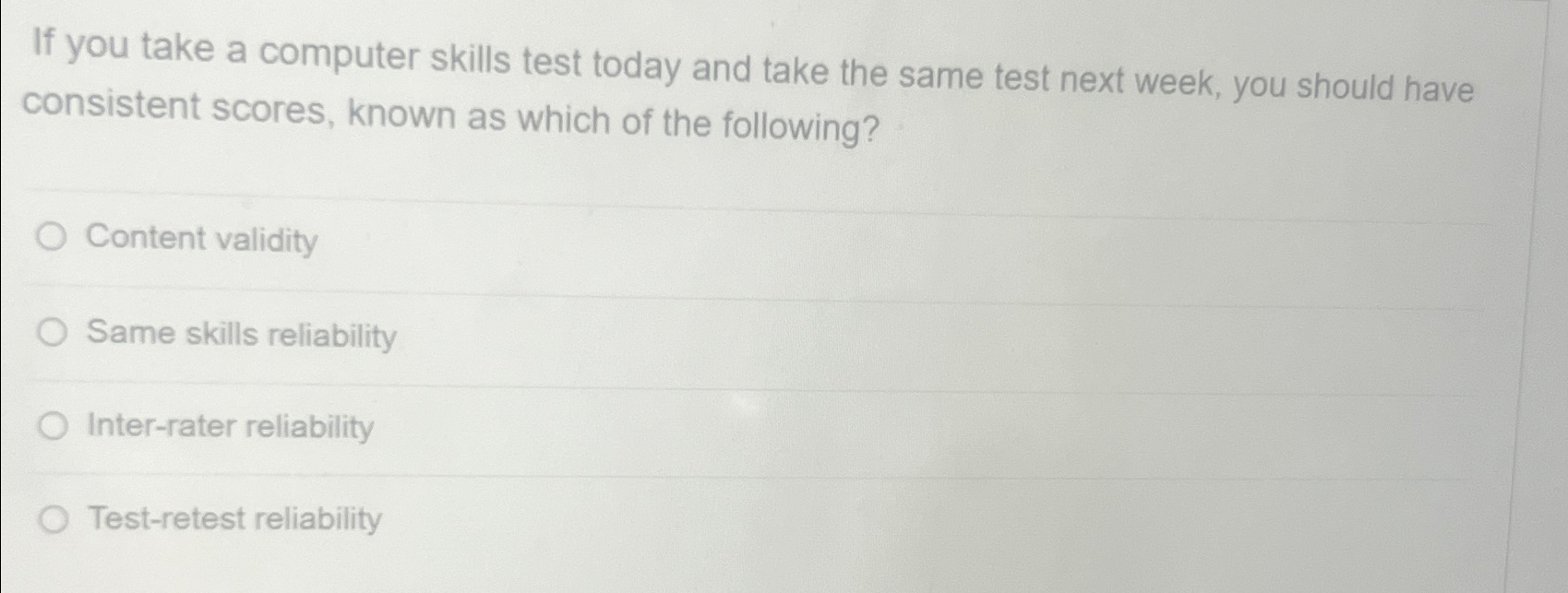  If you take a computer skills test today and take the