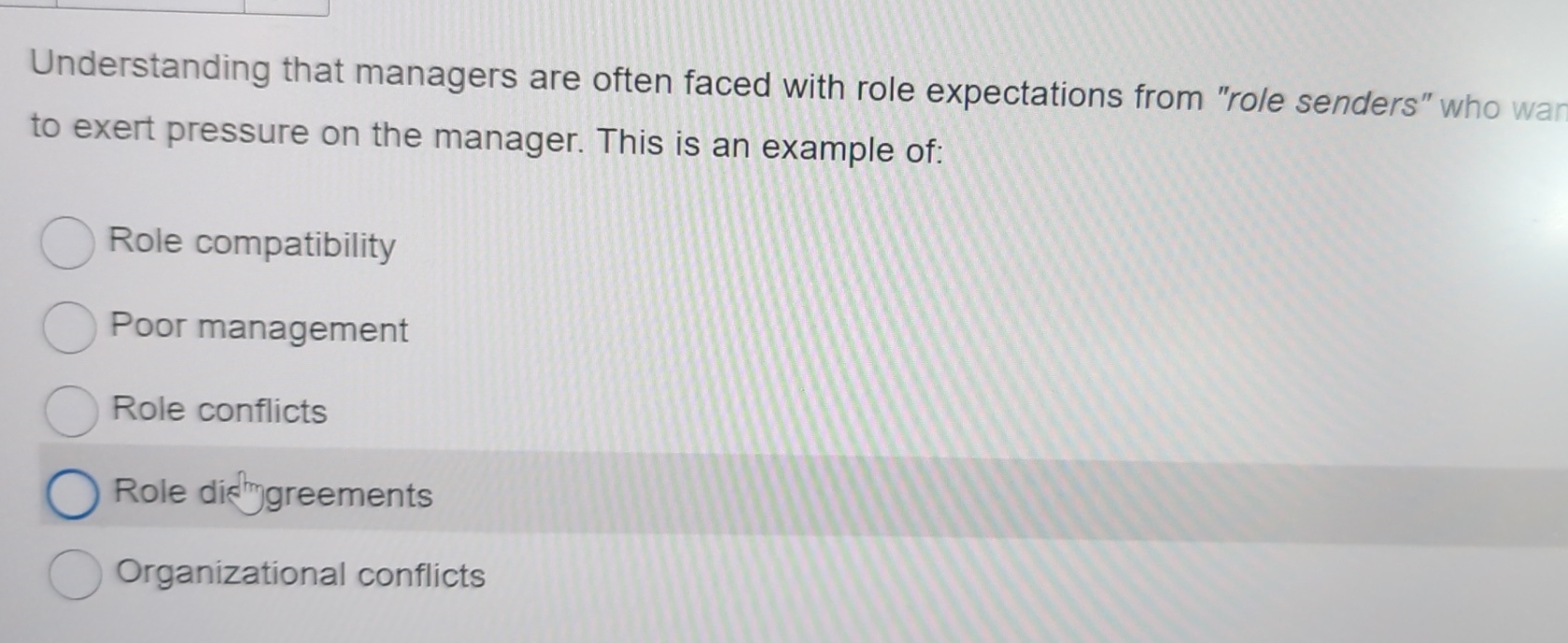  Understanding that managers are often faced with role expectations from "role