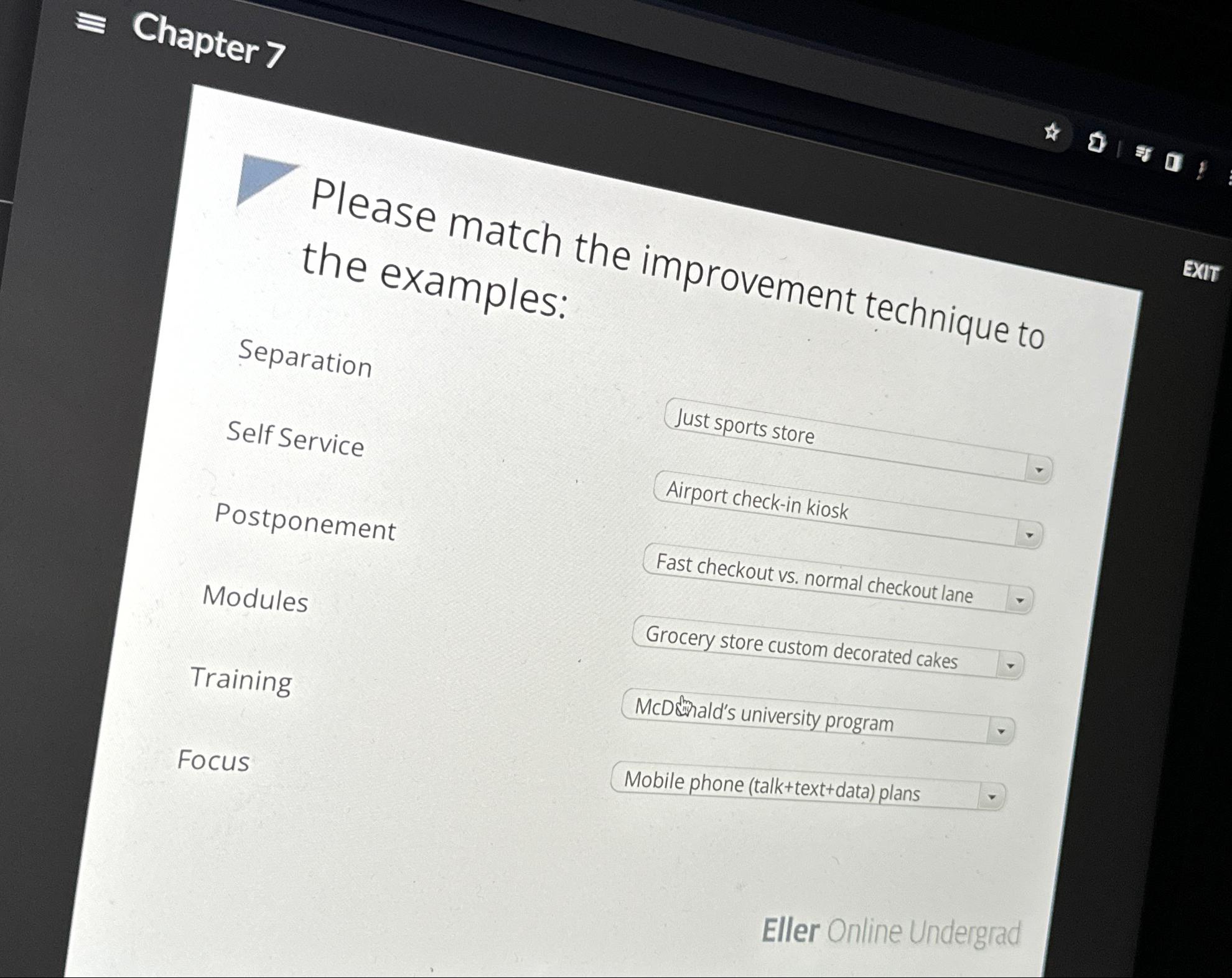  Chapter > Please match the improvement technique to the examples: Separation