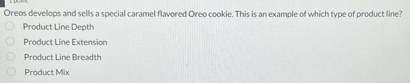 Oreos develops and sells a special caramel flavored Oreo cookie. This