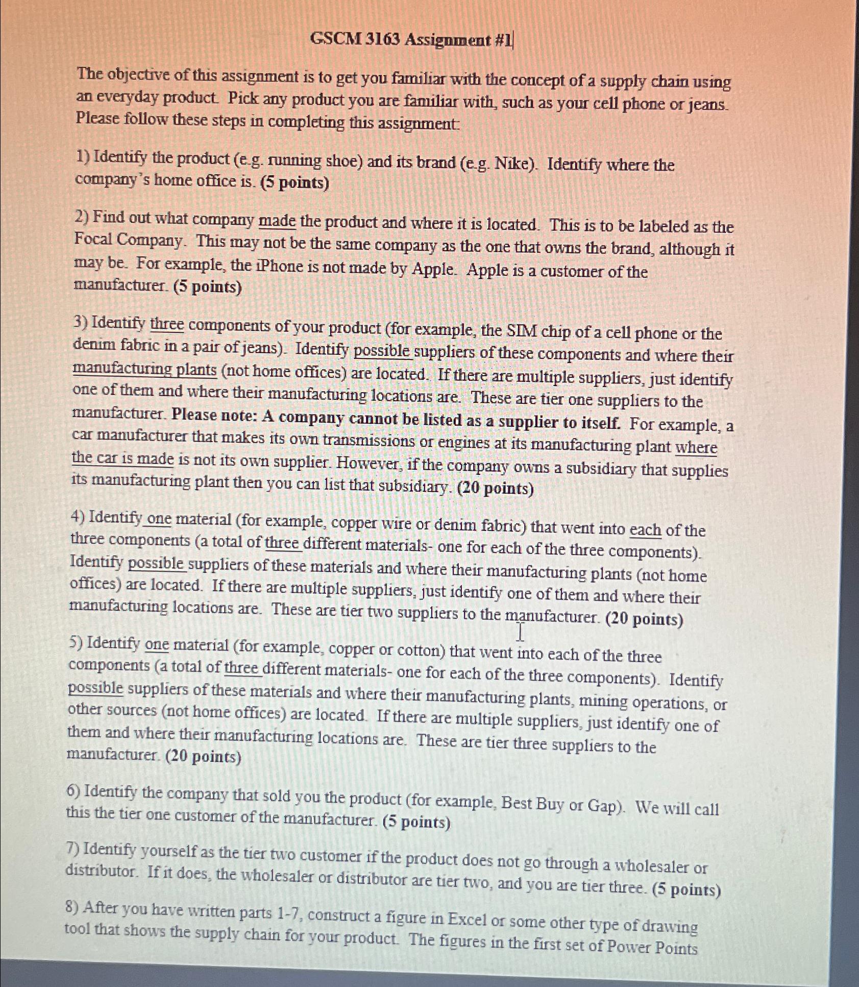  GSCM 3163 Assignment #1 The objective of this assignment is to