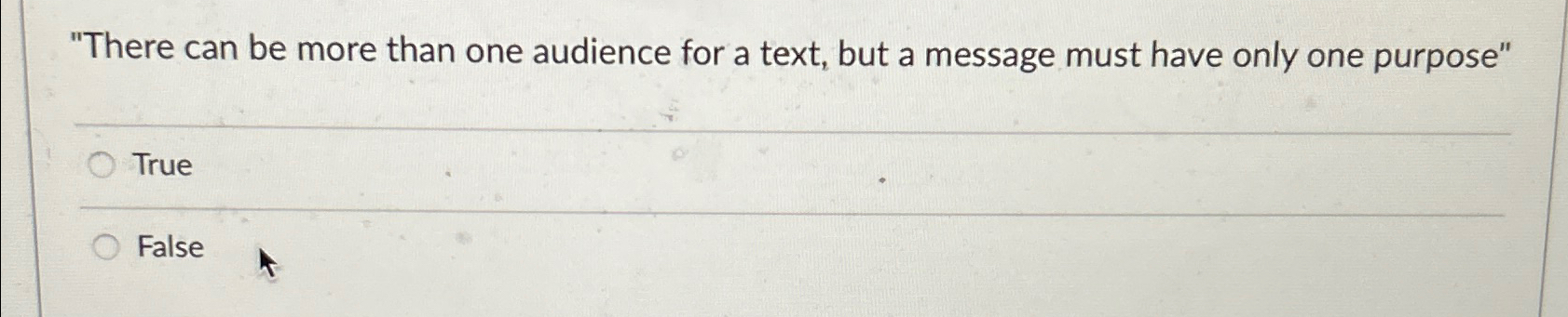  "There can be more than one audience for a text, but