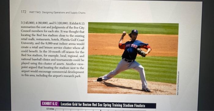 you decide to answer the following questions: 1. Using the center-of-gravity model